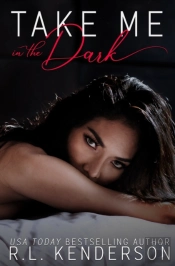 Take Me In The Dark