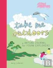 Take Me Outdoors