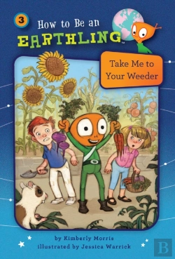 Bertrand.pt - Take Me To Your Weeder (Book 3)
