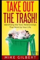 Take Out The Trash!