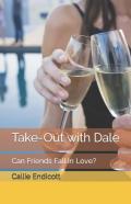 Take-Out With Dale