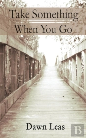 Take Something When You Go