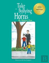 Take The Bullying By The Horns