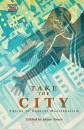 Take The City - Voices Of Radical Municipalism