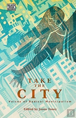 Bertrand.pt - Take The City - Voices Of Radical Municipalism