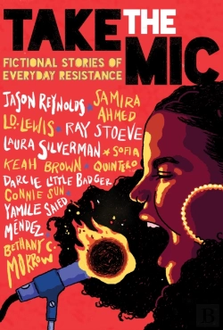 Bertrand.pt - Take The Mic: Fictional Stories Of Everyday Resistance