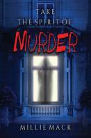 Take The Spirit Of Murder