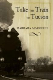 Take The Train To Tucson