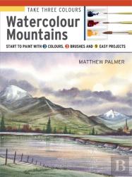 Take Three Colours: Watercolour Mountains