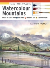 Take Three Colours: Watercolour Mountains
