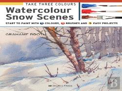 Take Three Colours: Watercolour Snow Scenes