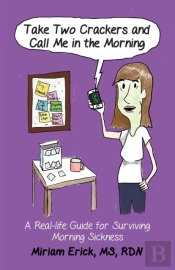 Take Two Crackers And Call Me In The Morning!