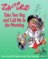 Take Two Veg And Call Me In The Morning