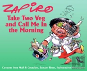 Take Two Veg And Call Me In The Morning
