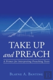 Take Up And Preach
