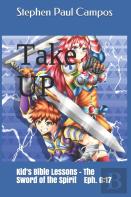 Take Up - Kids Bible Lessons