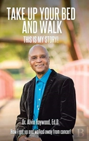 Take Up Your Bed And Walk