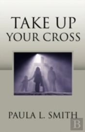 Take Up Your Cross