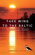 Take Wing To The Baltic