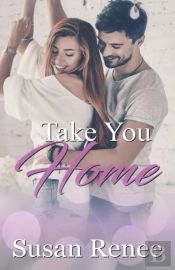 Take You Home