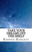 Take Your Dreams Off The Shelf