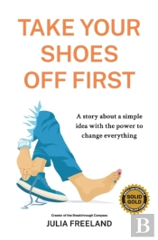 Take Your Shoes Off First