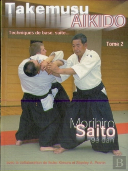 Bertrand.pt - Takemusu Aikido T.2