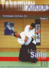 Takemusu Aikido T.3