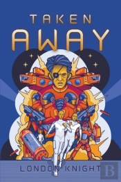 Taken Away