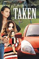 Taken