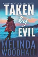 Taken By Evil