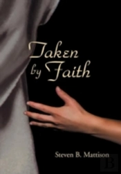 Taken By Faith