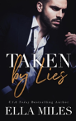 Taken By Lies
