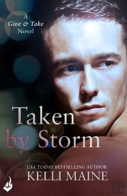 Bertrand.pt - Taken By Storm: A Give & Take Novel (Book 2)