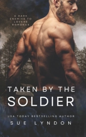 Taken By The Soldier