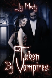 Taken By Vampires