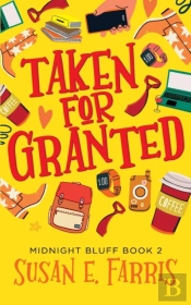 Taken For Granted
