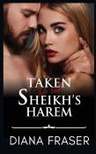 Taken For The Sheikh'S Harem