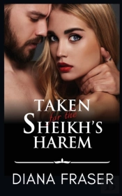 Taken For The Sheikh'S Harem