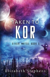 Taken To Kor