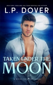 Taken Under The Moon