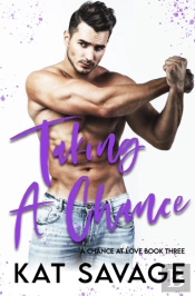 Taking A Chance
