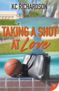 Taking A Shot At Love