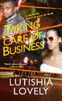 Taking Care Of Business
