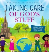 Taking Care Of God'S Stuff   Understandi