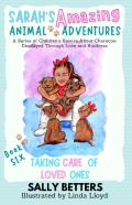 Taking Care Of Loved Ones