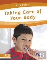 Taking Care Of Your Body