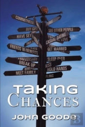 Taking Chances