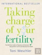 Taking Charge Of Your Fertility
