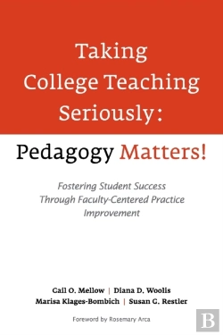 Bertrand.pt - Taking College Teaching Seriously - Pedagogy Matters!